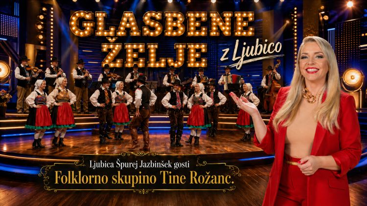 Ljubica bo tokrat v studiu gostila Folklorno skupino Tine Rožanc.