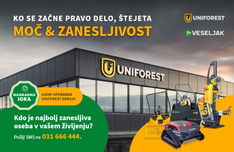 Uniforest; Ko se začne pravo delo, štejeta moč in zanesljivost.