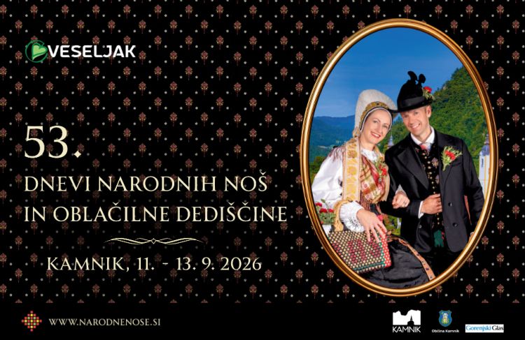 53. Dnevi narodnih noš in oblačilne dediščine, Kamnik, 11. do 13. september 2026.