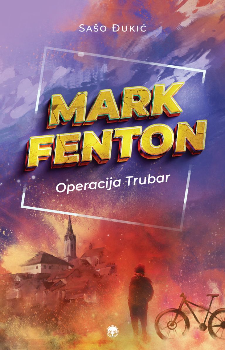 Sašo Đukić, Mark Fenton: Operacija Trubar.jpeg