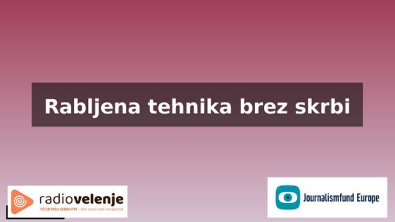 Rabljena tehnika brez skrbi