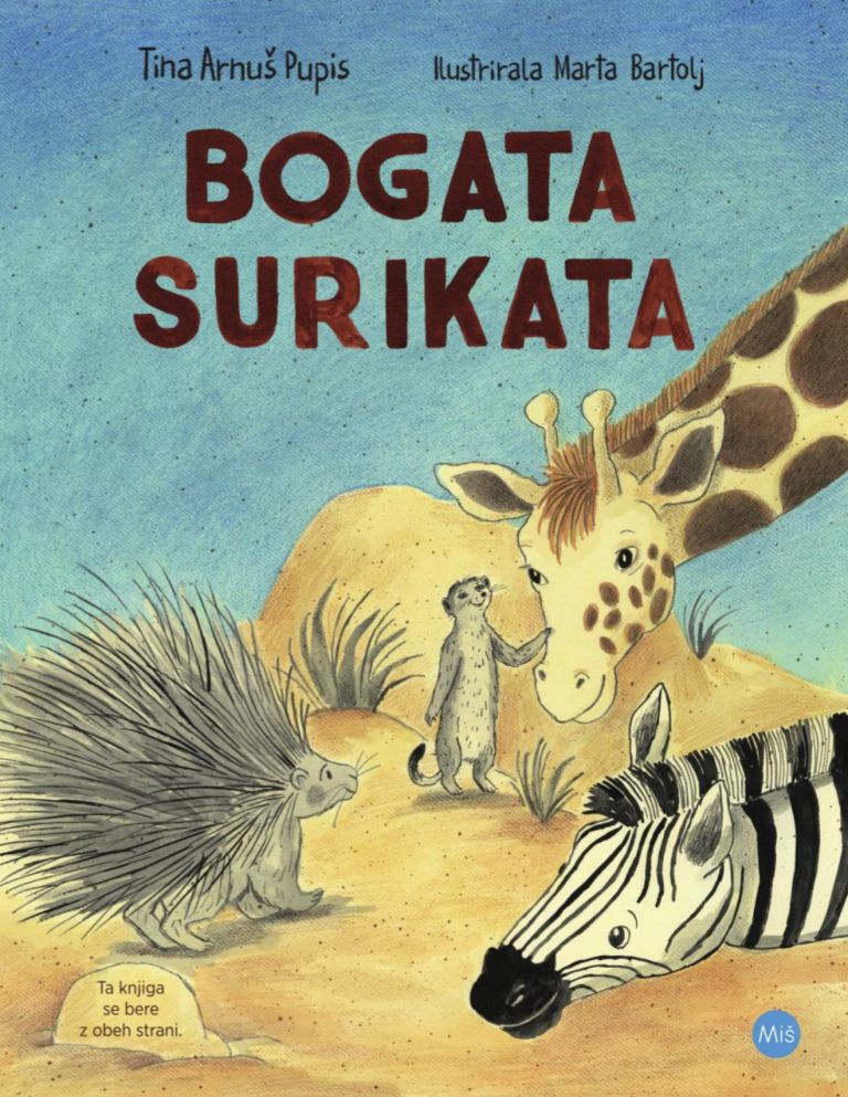 Slikanica Bogata surikata že z naslovnico namigne, da se za igrivo zgodbo skriva globlje razmišljanj