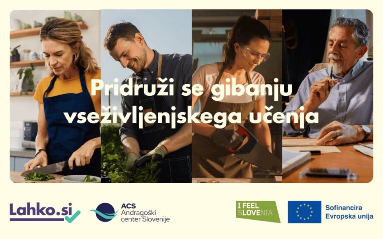 Dodatne ideje in priložnosti lahko poiščete tudi na portalu Lahko.si, ki deluje pod okriljem Andragoškega centra Slovenije in je namenjen spodbujanju vseživljenjskega u.png