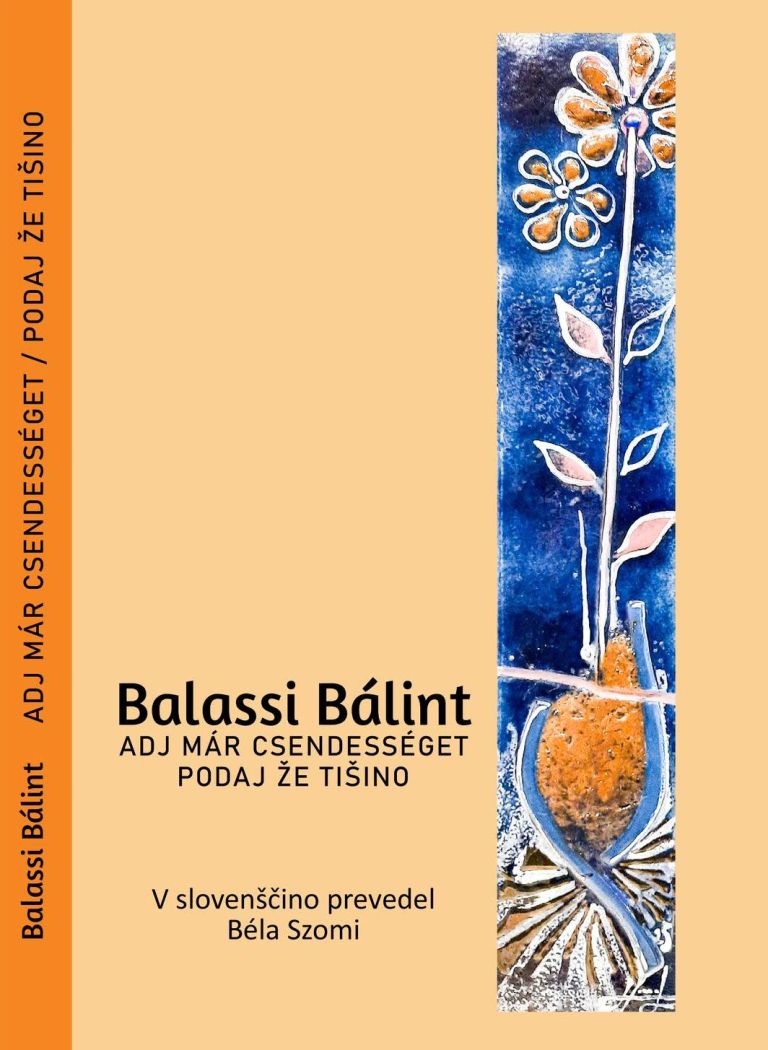 bela szomi, podaj že tišino, poezija, balint balassi