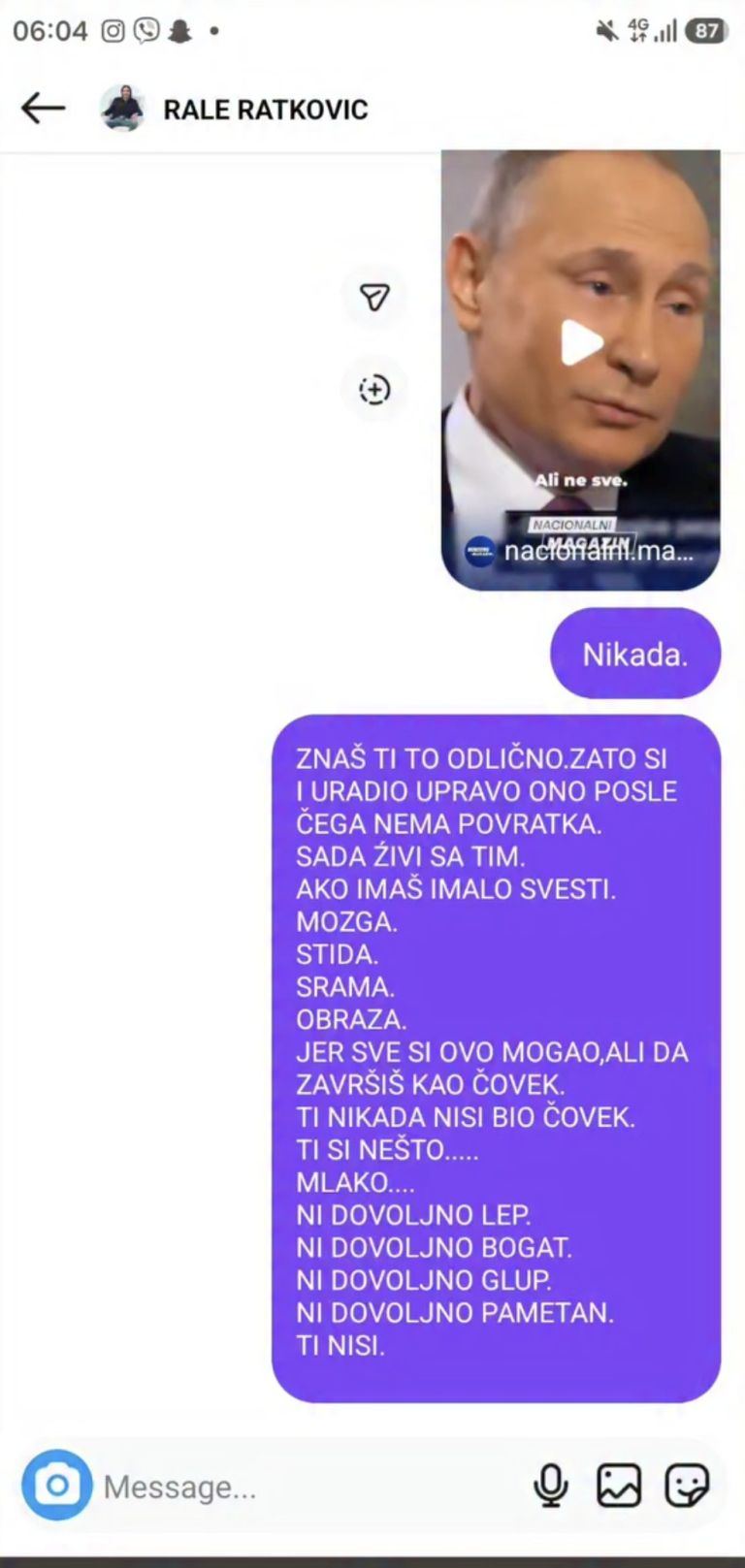 Ana je Raletu namenila tudi dolgo sporočilo, v katerem mu je očitala izdajo ter ga zasula z žaljivkami.