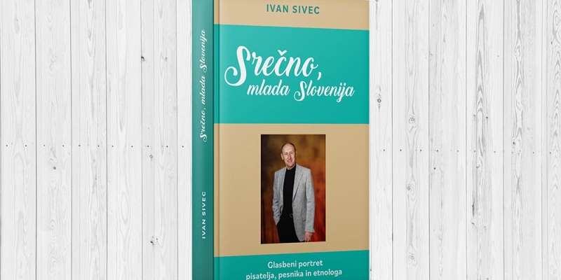 Ivan Sivec z novo knjigo Srečno, mlada Slovenija