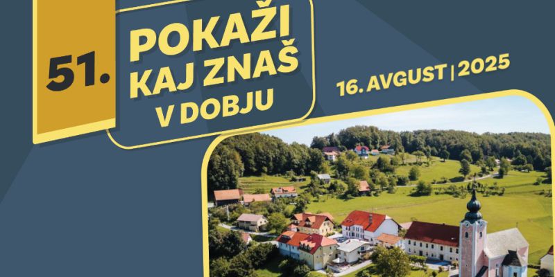 Odprte so prijave na 51. Pokaži kaj znaš v Dobju!
