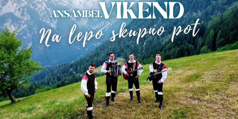 "Na lepo skupno pot" nov čustven valček ansambla Vikend
