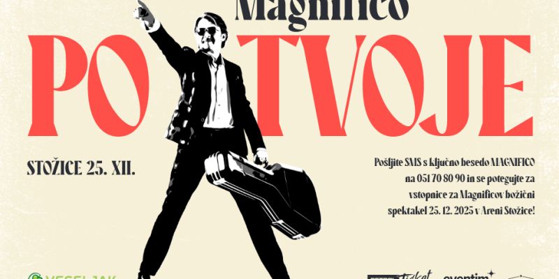 Zapoj in osvoji vstopnico za Magnificov koncert v Stožicah!
