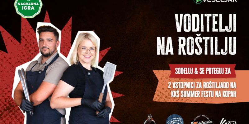 Darja in Žiga na žaru še pred Roštiljado na KKŠ Summer festu!