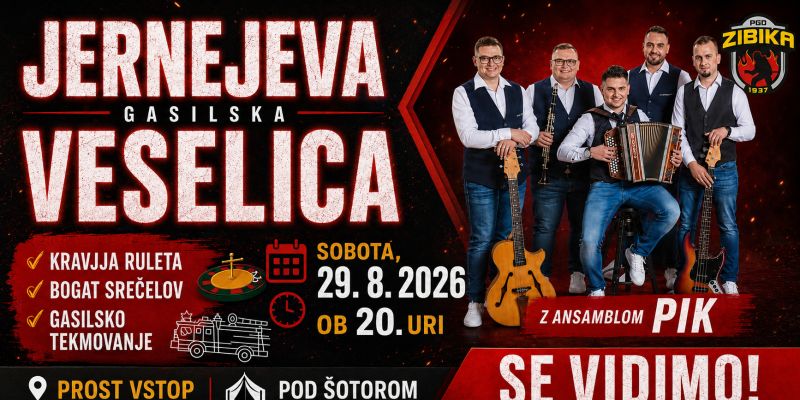 Jernejeva gasilska veselica: V Zibiki bo znova gorelo od dobre zabave!