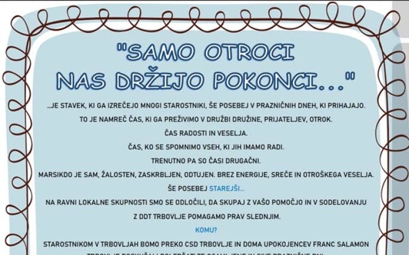 Samo otroci nas držijo pokonci