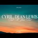 CYRIL FEAT. DEAN LEWIS
