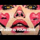 Art Directors – How Deep Is Your Love
