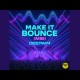 Make It Bounce
