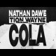 Nathan Dawe In Tion Wayne