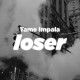 TAME IMPALA