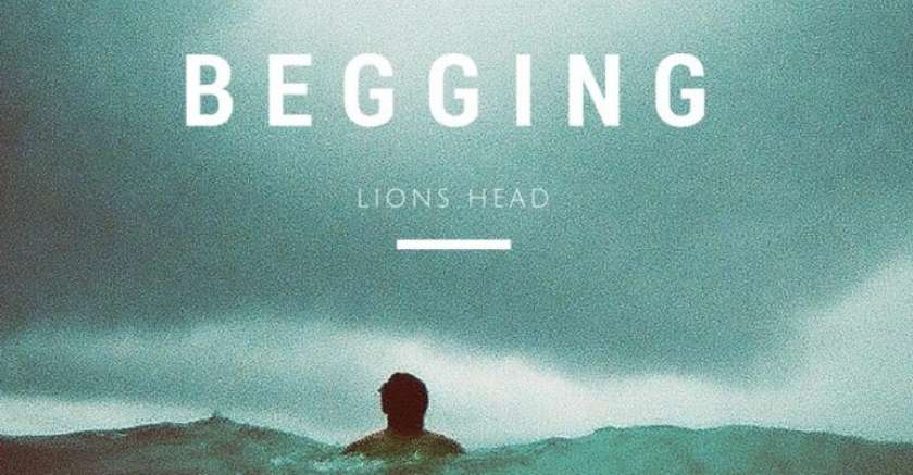 HIT DNEVA: Lions Head – Begging