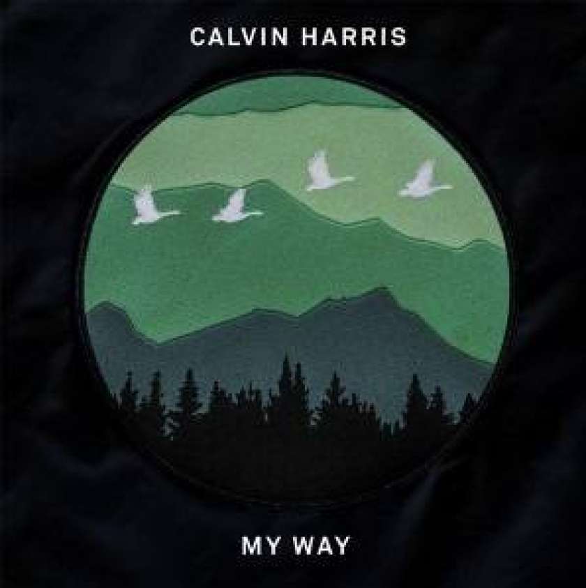 HIT DNEVA: Calvin Harris &#39;My Way&#39;