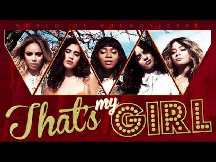 HIT DNEVA: Fifth Harmony - That&#39;s my girl