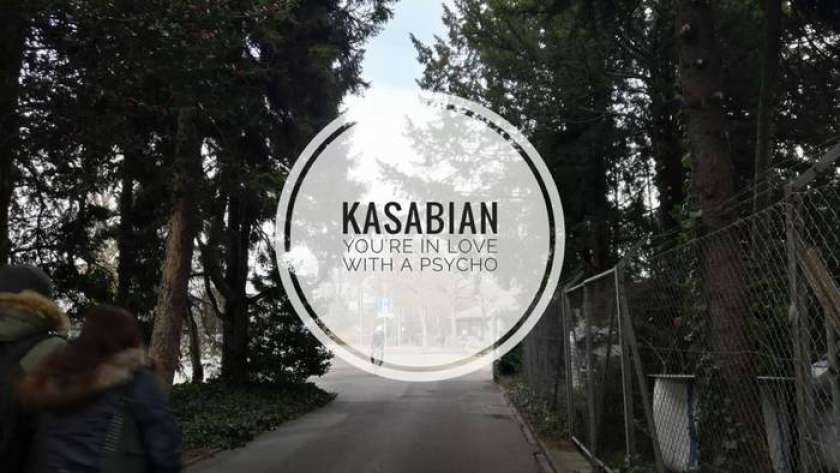 HIT DNEVA: Kasabian - You&#39;re in love with a Psycho