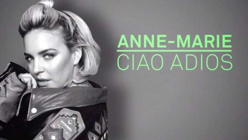 HIT DNEVA: Anne Marie - Ciao Adios