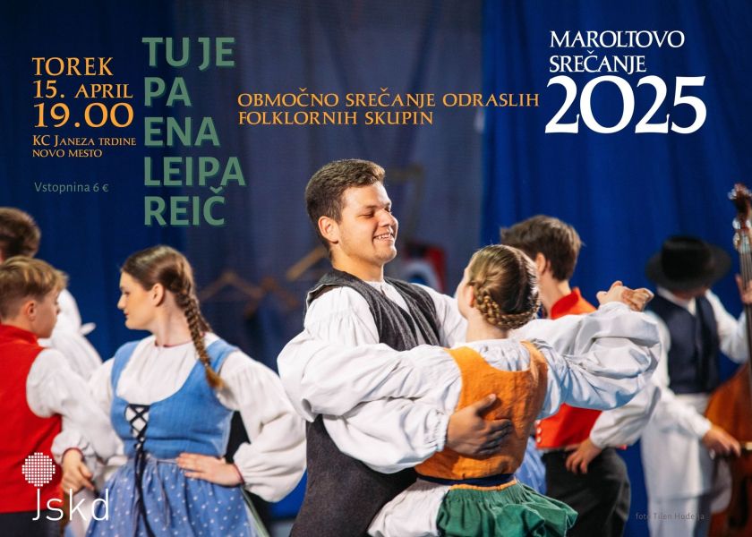 Maroltovo srečanje odraslih folklornih skupin Dolenjske