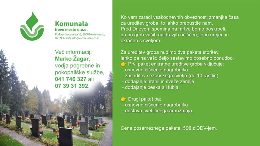 Z MISLIJO NA NAJDRAŽJE PRAVOČASNO UREDITE GROBOVE