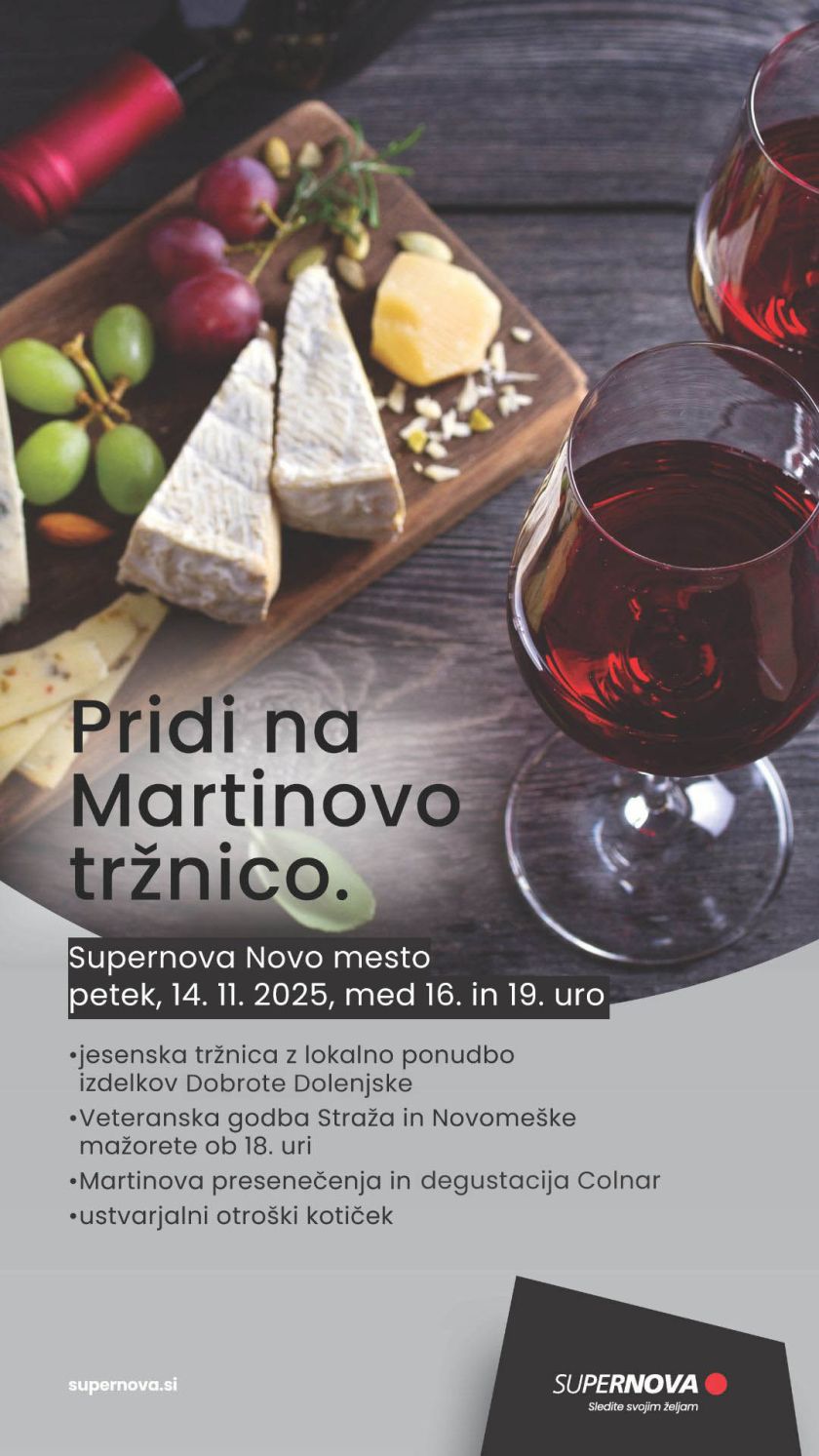 Pridi na Martinovo tržnico v Supernovo Novo mesto