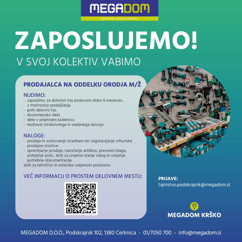 Megadom Krško zaposluje prodajalca na oddelku orodja